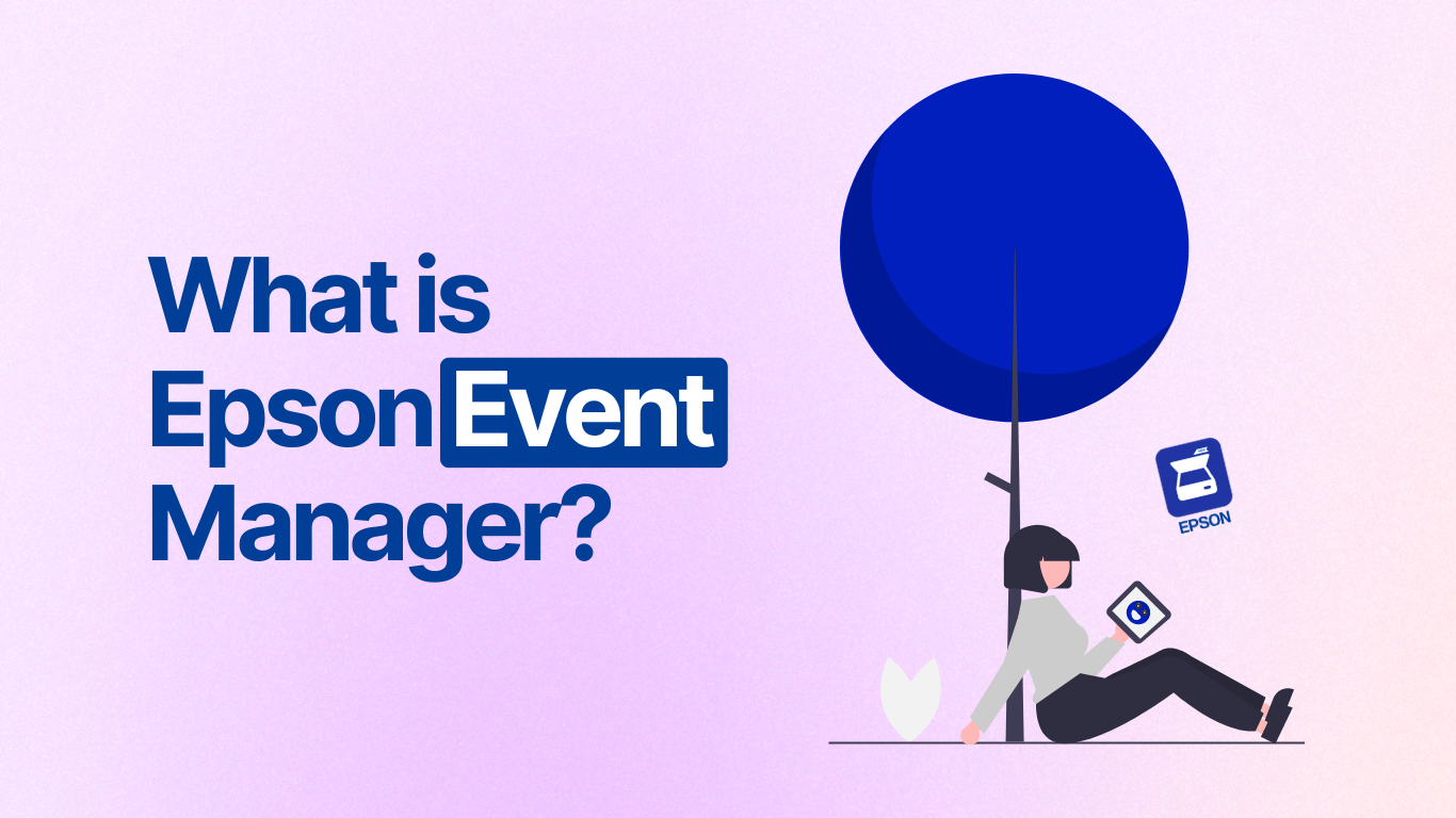 What is Epson Event Manager